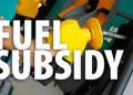 Subsidy hits 45% of fuel import bill in Q1