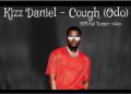 Kizz Daniel Drops Snippet for Upcoming Single ‘Cough’